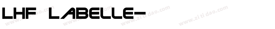LHF Labelle字体转换